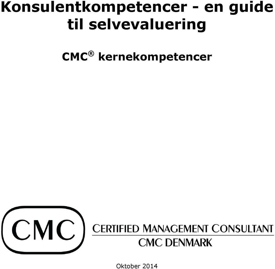 selvevaluering CMC