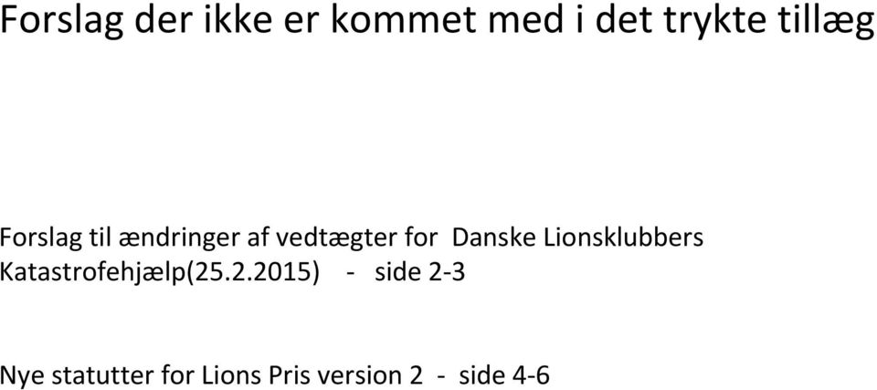 Danske Lionsklubbers Katastrofehjælp(25
