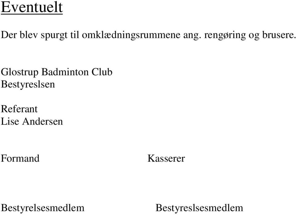 Glostrup Badminton Club Bestyreslsen Referant
