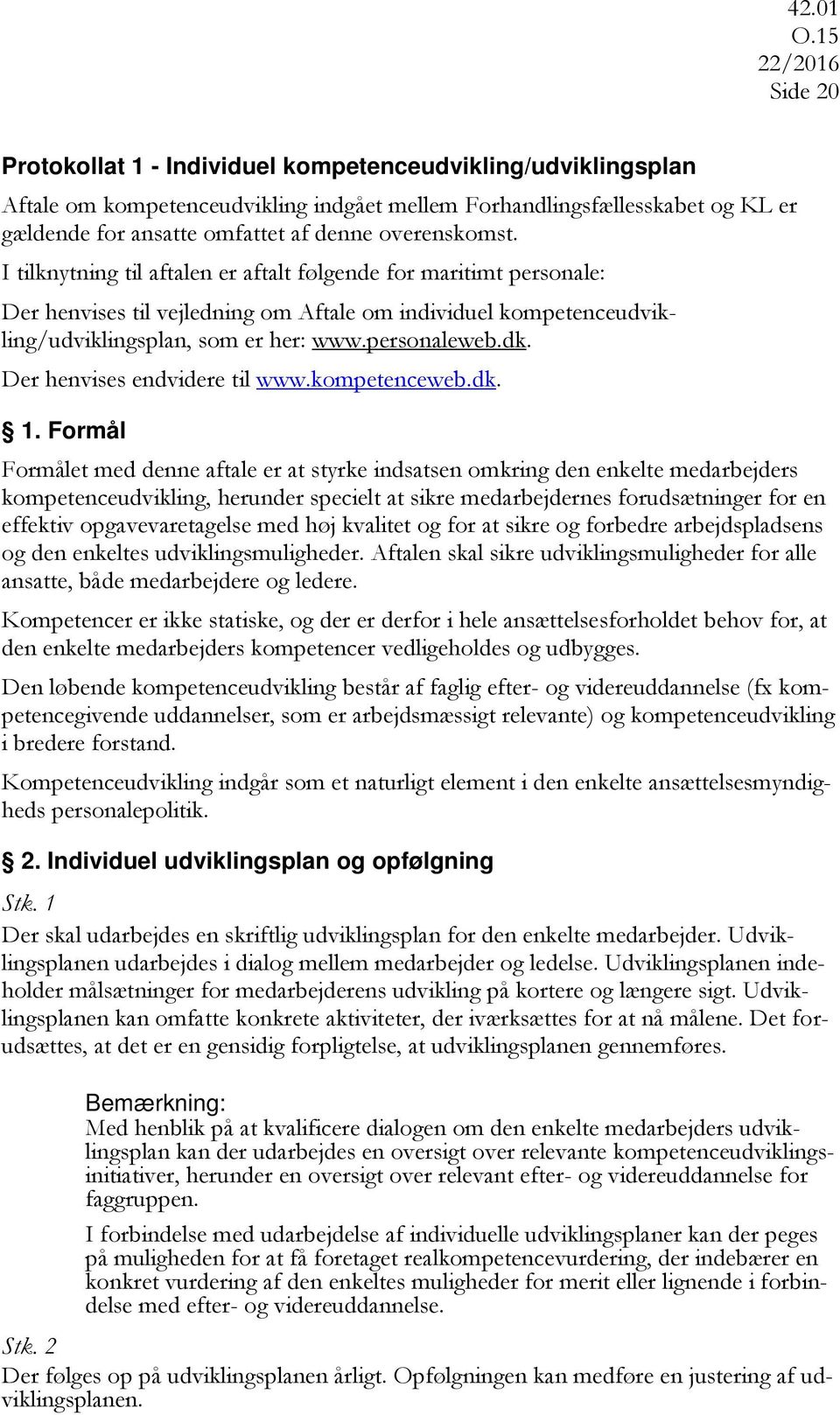 dk. Der henvises endvidere til www.kompetenceweb.dk. 1.