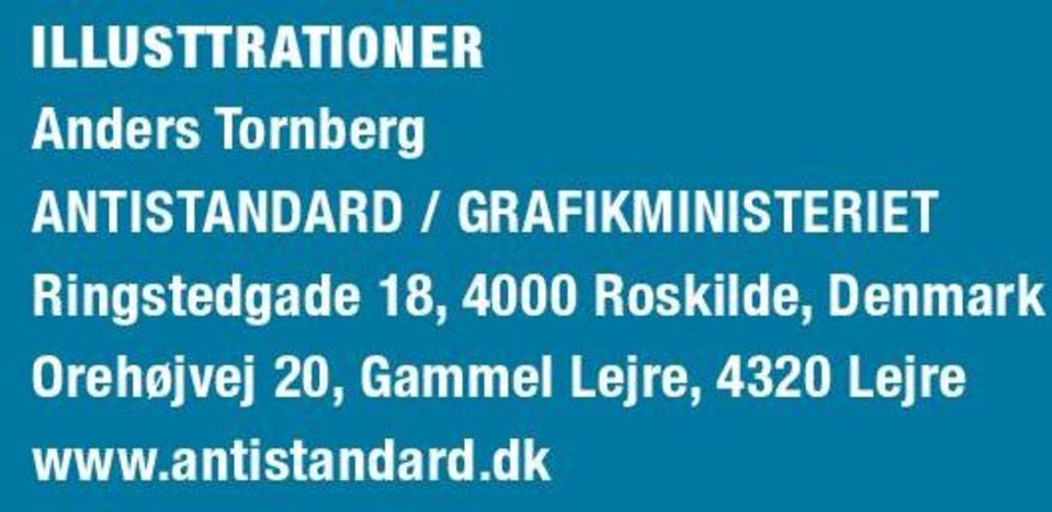 ANTISTANDARD / GRAFIKMINISTERIET Ringstedgade 18,