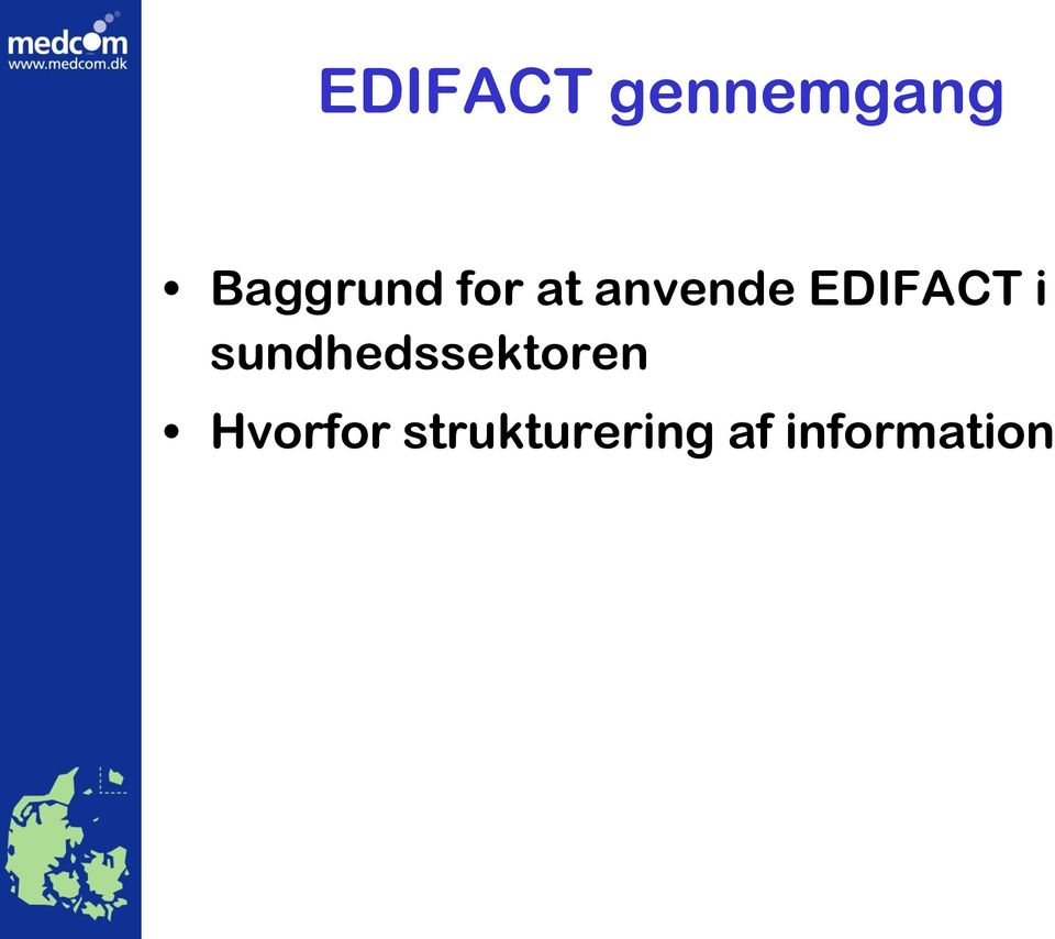 EDIFACT i sundhedssektoren