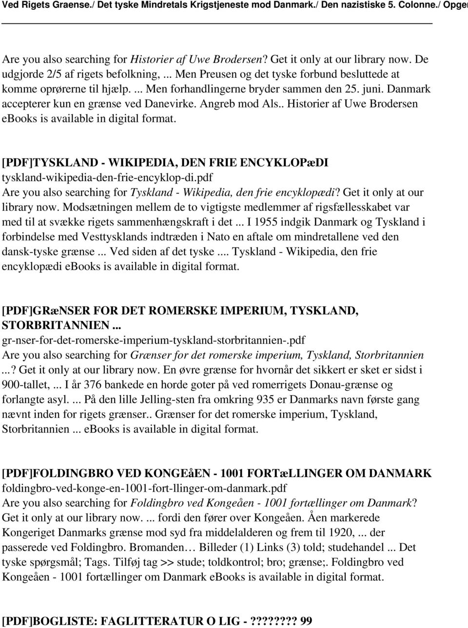 [PDF]TYSKLAND - WIKIPEDIA, DEN FRIE ENCYKLOPæDI tyskland-wikipedia-den-frie-encyklop-di.pdf Are you also searching for Tyskland - Wikipedia, den frie encyklopædi? Get it only at our library now.