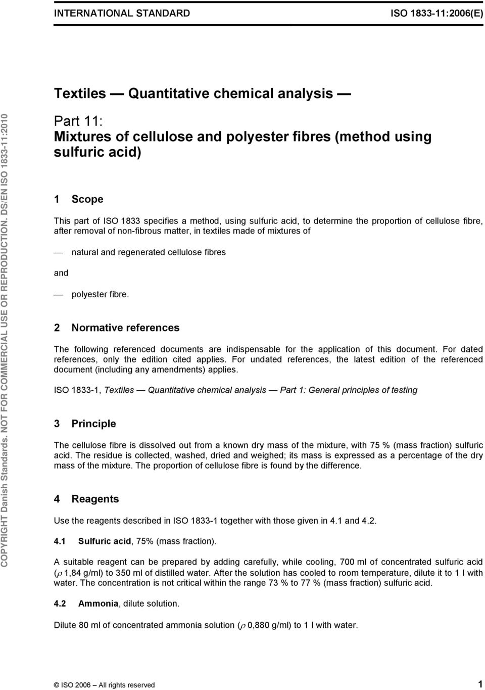 and polyester fibre. 2 Normative references The following referenced documents are indispensable for the application of this document. For dated references, only the edition cited applies.