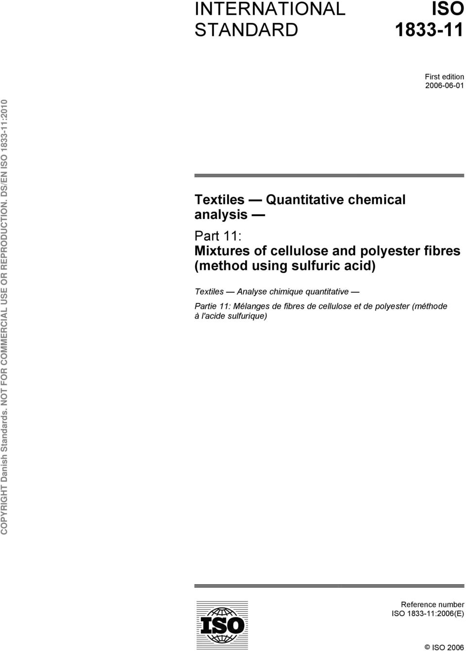 sulfuric acid) Textiles Analyse chimique quantitative Partie 11: Mélanges de fibres de