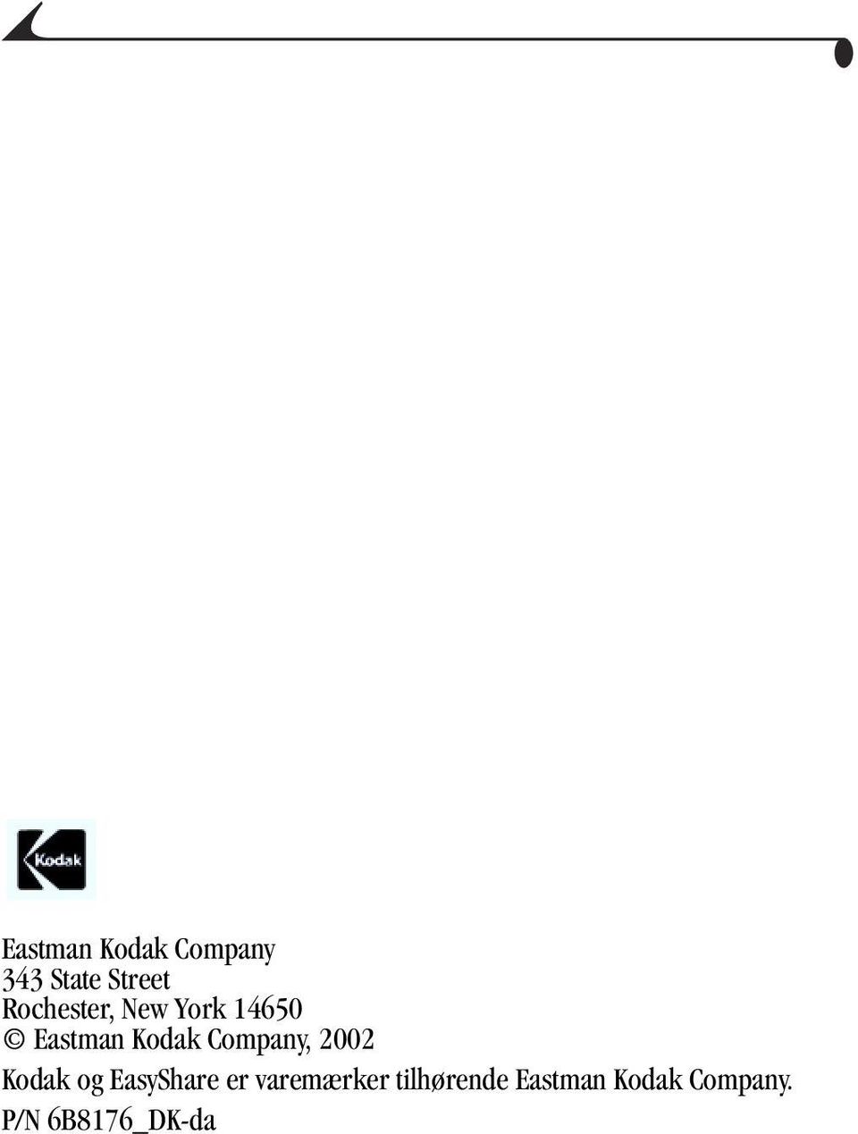 Company, 2002 Kodak og EasyShare er