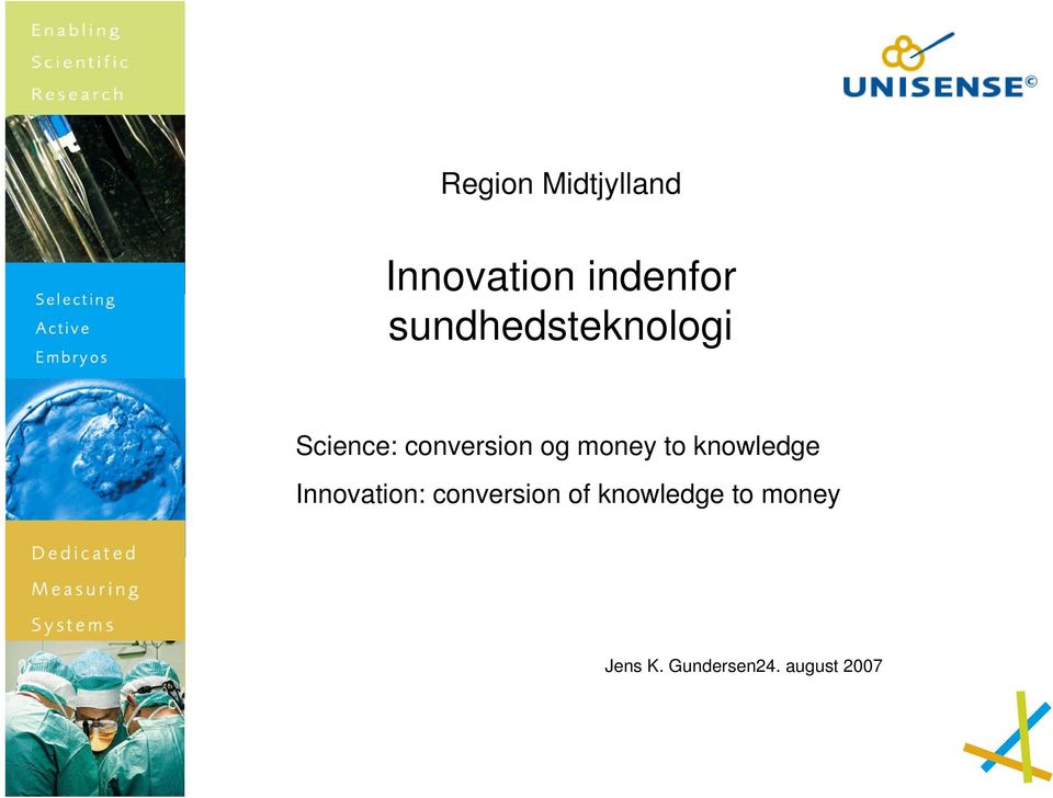 money to knowledge Innovation: conversion