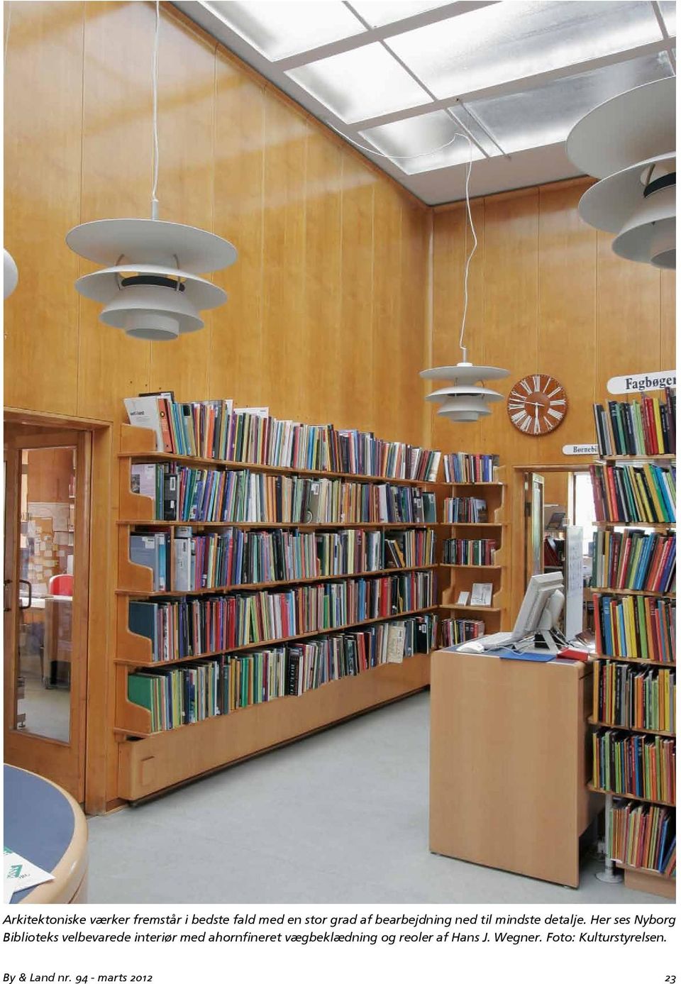 Her ses Nyborg Biblioteks velbevarede interiør med