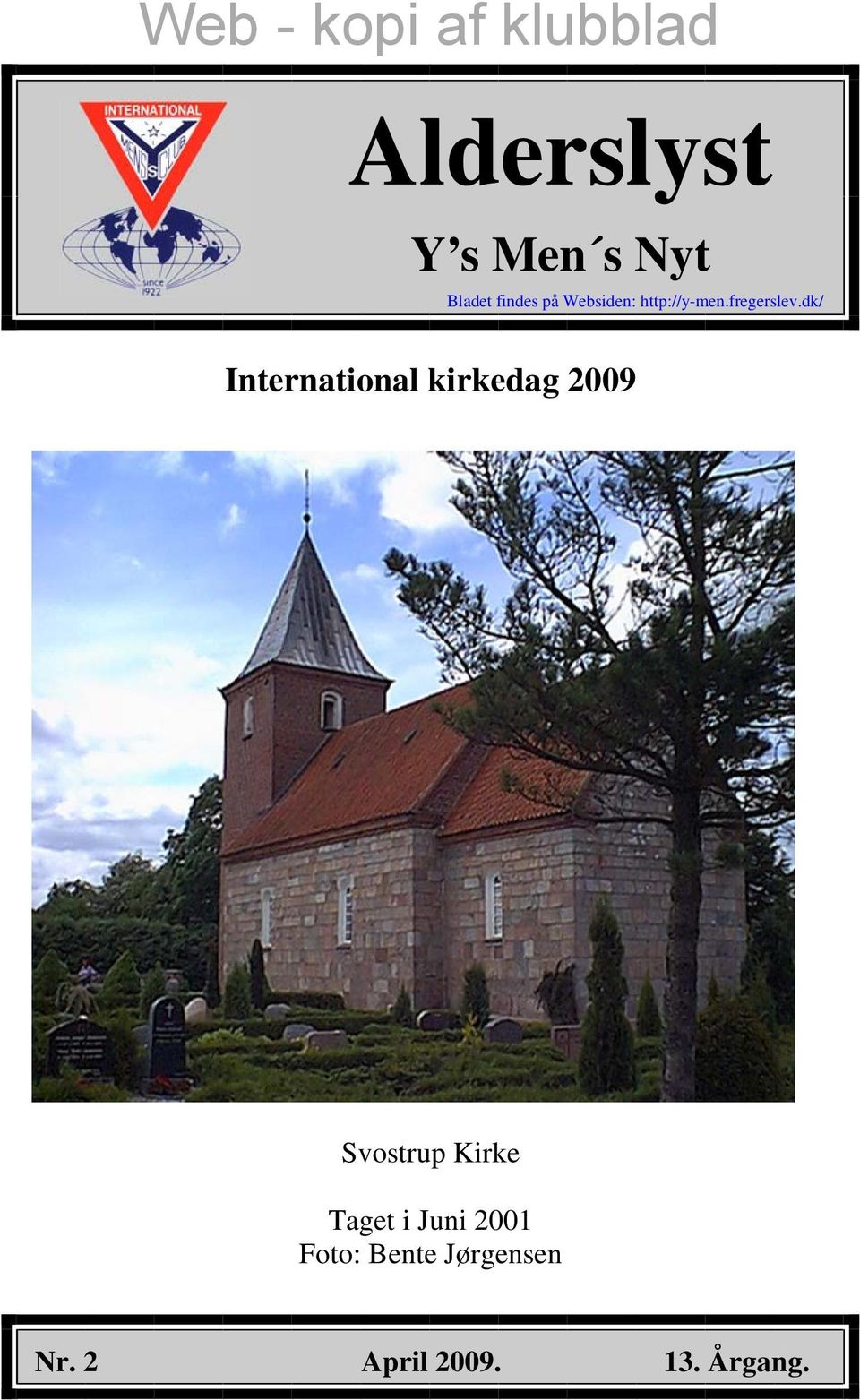 dk/ International kirkedag 2009 Svostrup Kirke