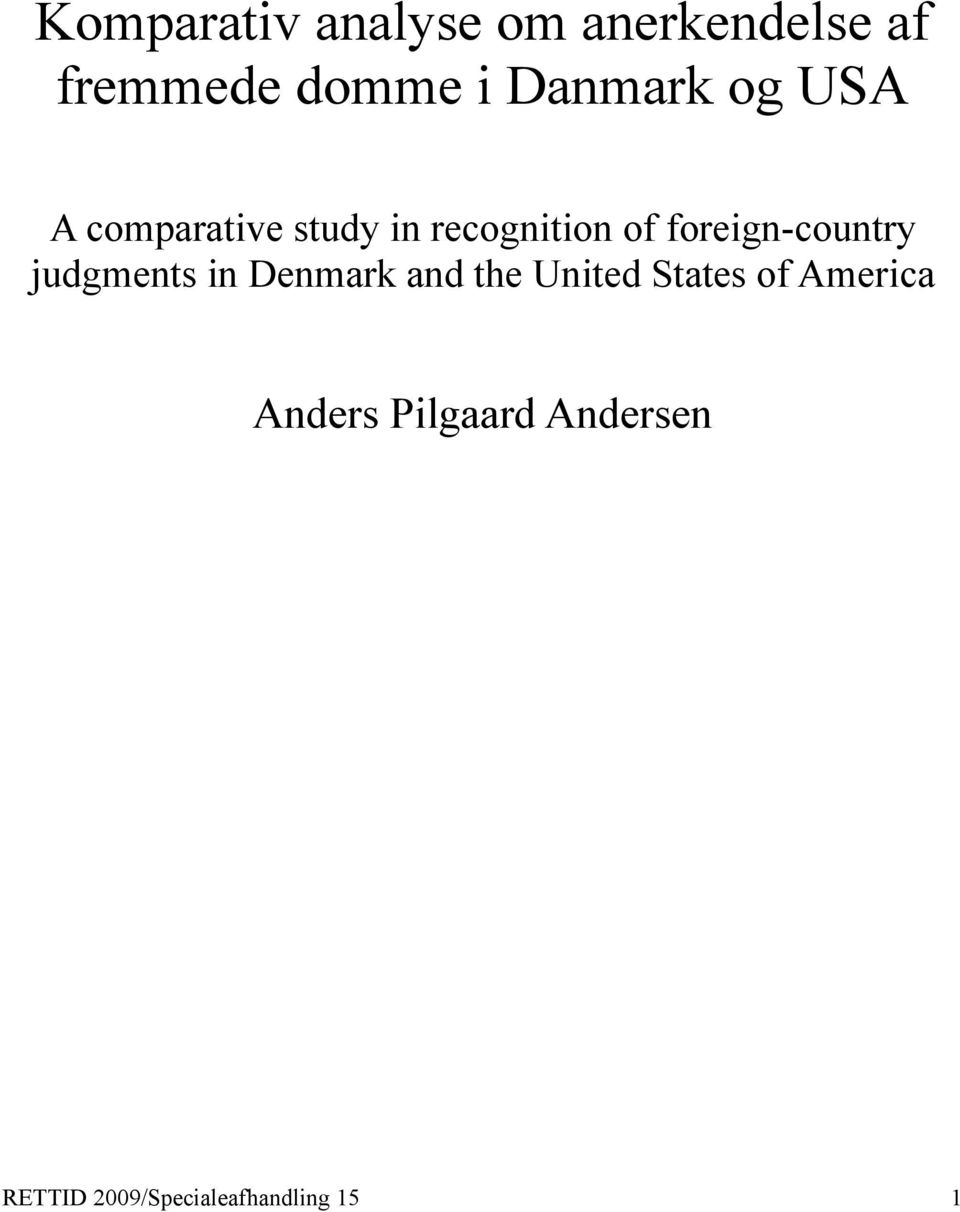 foreign-country judgments in Denmark and the United States