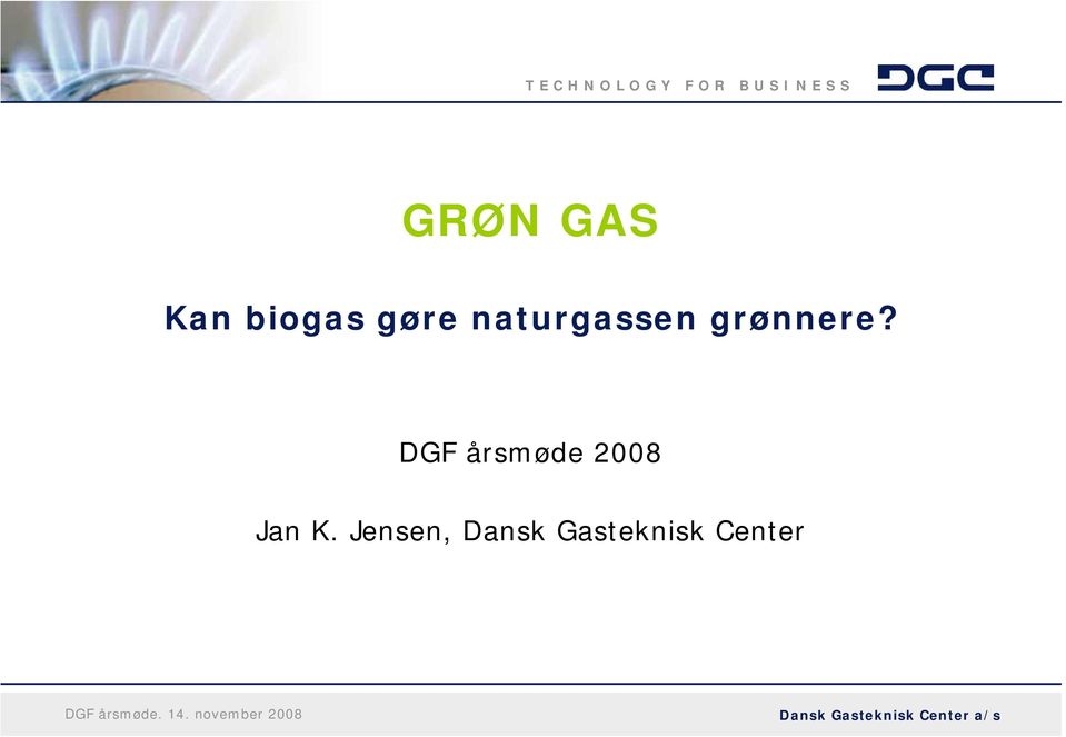 DGF årsmøde 2008 Jan K.