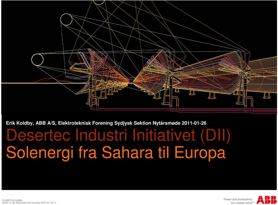 Industri Initiativet (DII) Solenergi fra Sahara til