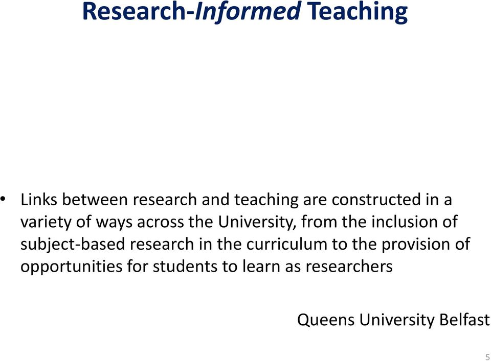 inclusion of subject-based research in the curriculum to the provision
