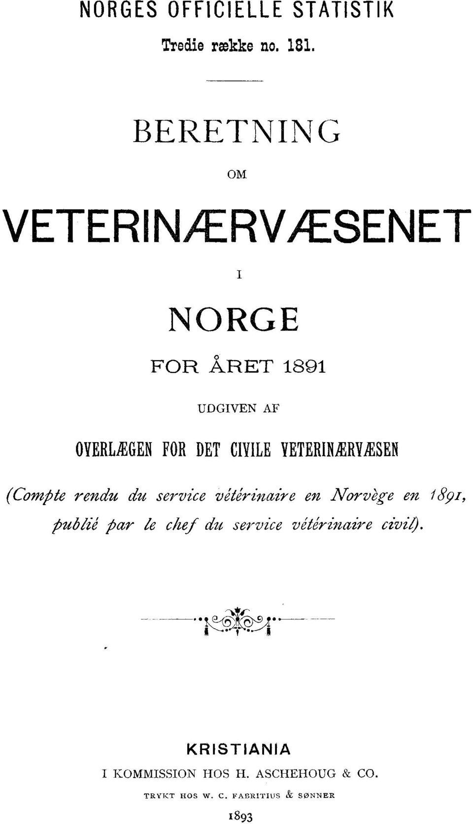 CIVILE VETERINARY/ESEN (Comp& rendu du service viterinaire en Norvege en 89, publie
