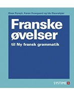 Ny fransk grammatik 3. udgave, 2003 ISBN 13 9788761623652 Forfatter(e) Karen Husegård, Ida Staunskjær, Einar Ronsjö En kort grammatisk gennemgang af de væsentligste regler for fransk sprogbrug.