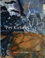 Per Kirkeby. Paintings 1978-1989 (vol. II) 01. udgave, 2016 ISBN 13 9788761683199 Forfatter(e) Ane Hejlskov Larsen Per Kirkeby.