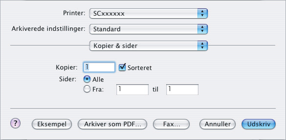 ("xxxxxx" er en række karakterer, der varierer afhængigt af din maskinmodel.) () Valg af udskrivningsindstillinger. Klik på ved siden af [Kopier & sider] ([Generelt] i Mac OS 9.0 til 9.