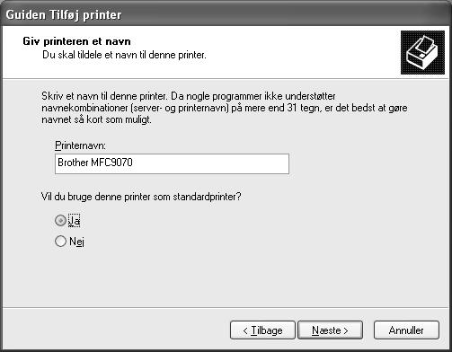 Installation af Brother originaldrivere til Windows XP Før du begynder Udfør