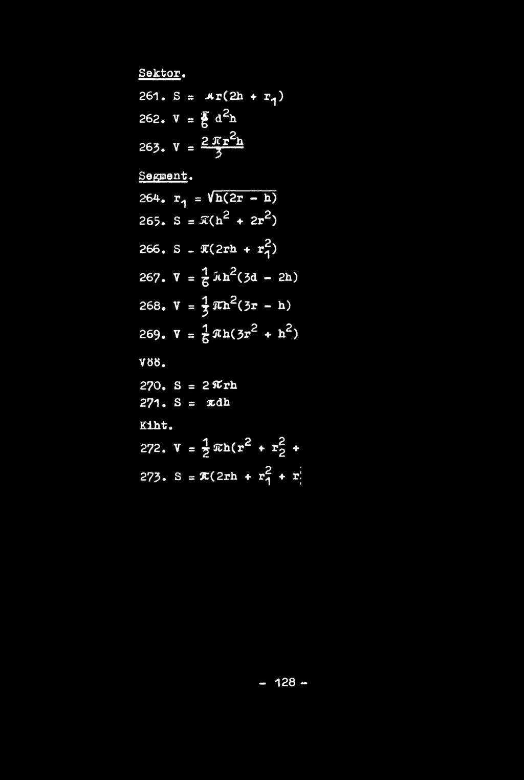 V = J Jch2(3d - 2h) 268. V = ^ЗГИ2(Зг - W 269. V = ^5tb(3r2 h2) Vöö. 270.
