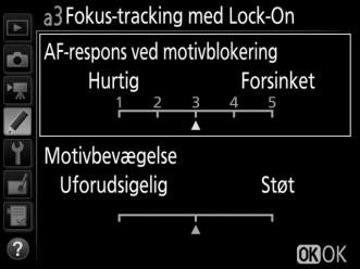 a3: Fokus-tracking med Lock-On Knappen G A Brugerindstillingsmenu Denne indstilling styrer, hvordan autofokus tilpasses ændringer i afstanden til motivet, når AF-C vælges under søgerfotografering.