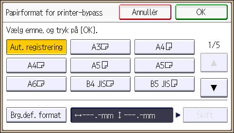 Ilægning af papir i bypassbakken Angivelse af almindelige formater via betjeningspanelet 1. Tryk på tasten [Brugerfunktioner/Tæller]. CMR633 2.