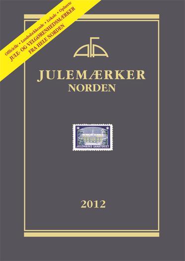 annonce: annonce: Det nye Katalog AFA Julemærker NORDEN 2012 er udkommet!