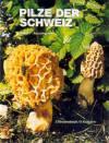 Pilze der Schweiz / Fungi of Switzerland Breitenbach, J. Kränzlin, F. Band 1. Ascomyceten.