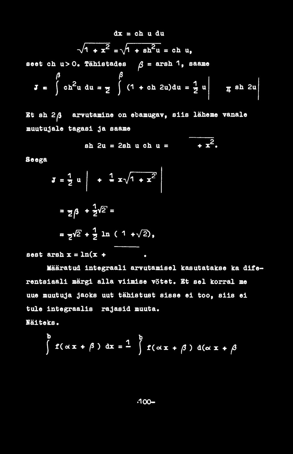 u = * x 2. Seega 1 J = "2 u 1 / 2 1 w X-\/1 X 2/3 ^Vr =» igv? + ^ ln ( 1 + V^)» sest arsh x = ln(x +.