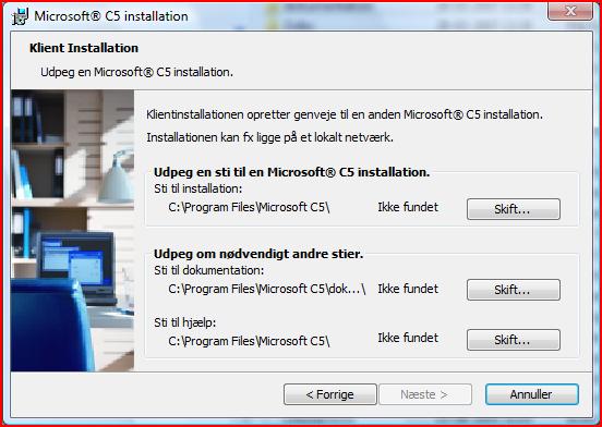 I rammen Udpeg en sti til en Microsoft C5 4.00 installation skal du udpege det netværk, hvorpå Microsoft C5 4.00 er installeret på.