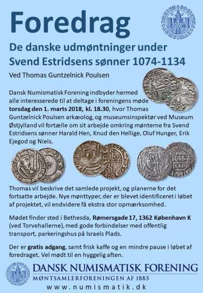 Invitation fra DNF Foredrag om de danske udmøntninger under Svend Estridsens sønner 1074-1134, torsdag den 1. marts kl. 18:30.