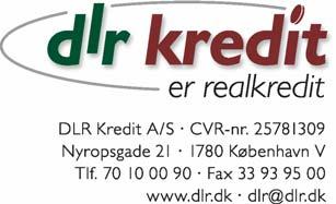 Den 10. august 2007 Københavns Fondsbørs Nikolaj Plads 6 1007 København K. --------------------------------- Bestyrelsen for DLR Kredit A/S godkendte d.d. regnskabet for 1. halvår 2007.