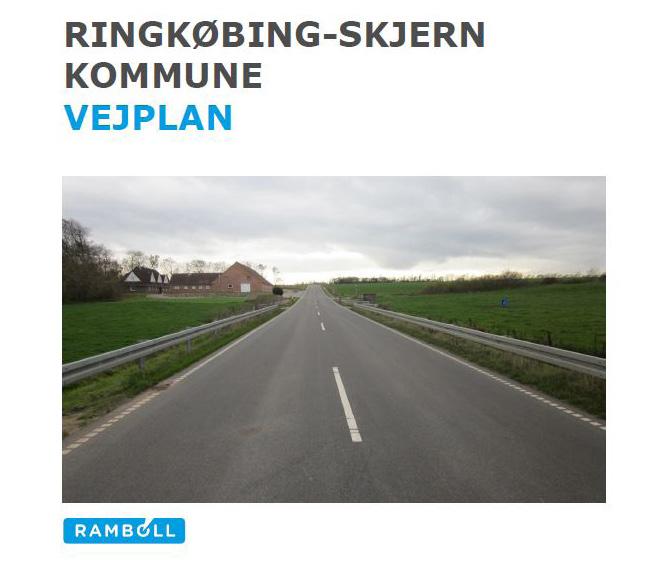 Vejplan - Drift og vedligeholdelse af vejnettet Kommunevejnettet i Ringkøbing-Skjern Kommune består af i alt ca. 1.800 km veje af meget forskellig standard og funktion.