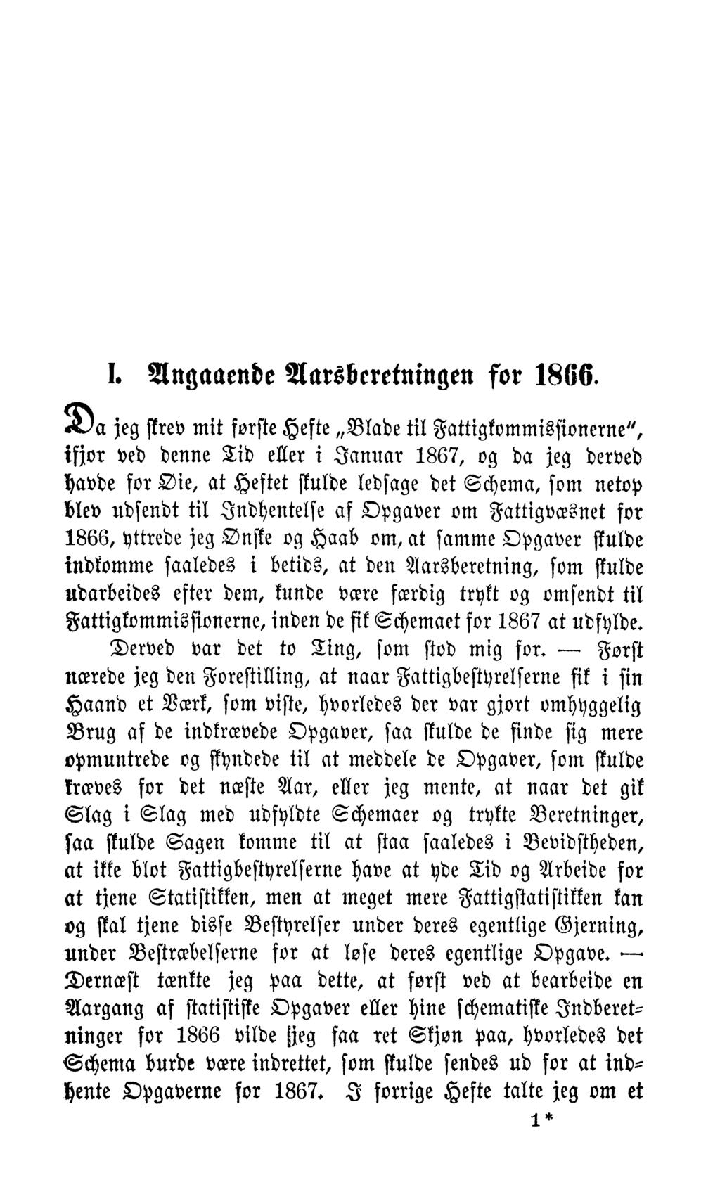 1. Angaaende Aarsberetningen for 1866.