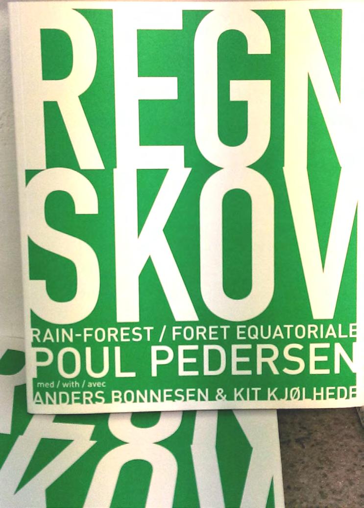 REGN-SKOV // RAINFOREST En udstilling af Anders Bonnesen, Kit Kjølhede og Poul Pedersen // An exhibition by Anders Bonnesen, Kit Kjølhede and Poul Pedersen SPECTA 4. september - 3.