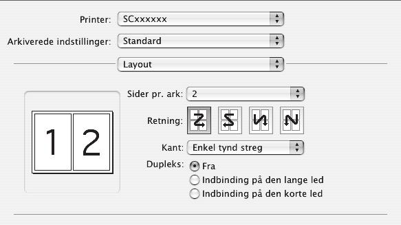Macintosh Fremgangsmåden for at vælge printerdriverindstillinger er beskrevet herefter med "Udskrivning af flere billeder på en side (N-Op udskrivning)" som eksempel.
