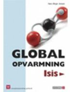 Global opvarmning Isis - Arbejdsmappe 1. udgave, 2008 ISBN 13 9788761623331 Forfatter(e) Hans Birger Jensen Arbejdsmappe med arbejdsark og laboratorieforsøg til bogen Global opvarmning - Isis.