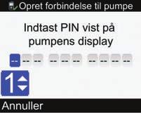På pumpen vises skærmbilledet TILFØJ ENHED FORBINDELSE, efterfulgt af skærmbilledet