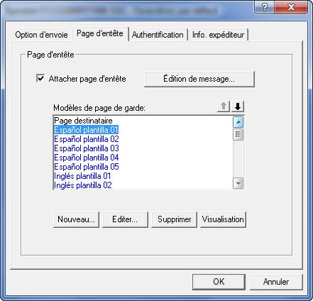 Envoi de fax à partir d'un ordinateur > Transmission de base () Onglet Page d'entête Élément Case Attacher page d'entête Description Cocher la case pour ajouter une page de couverture à la