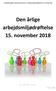 HovedMEDudvalget i Skanderborg Kommune - Den årlige arbejdsmiljødrøftelse 15. november 2018 Den årlige arbejdsmiljødrøftelse 15.