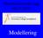 Matematiklærernes dag 08.11.2010. Modellering