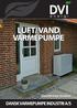 luft/vand varmepumpe vedvarende energi - fra naturen dansk varmepumpe InduStrI a/s