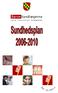 TANDPLEJENS SUNDHEDSPLAN 2006-2010