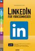 INDHOLDSFORTEGNELSE. INDLEDNING... 7 Pia Fuglsang Bach, community redaktør, Berlingske. KAPITEL ET... 9 LinkedIn for virksomheder