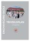 ENGHAVEGÅRD SKOLE TRIVSELSPLAN 2014/2015. Trivselsplan Enghavegård Skole