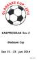 KAMPPROGRAM Rev.2. Gladsaxe Cup. Den 21.-22. juni 2014