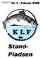 Årgang 25. Nr. 1 - Februar 2005. Stand- Pladsen