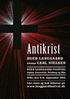 Antikrist RUED LANGGAARD CARL NIELSEN. Læs mere og køb billetter på www.langgaardfestival.dk. Ribe, den 3.-6. september 2015 RUED LANGGAARD FESTIVAL