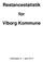 Restancestatistik. for. Viborg Kommune