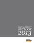 m a n a g e m e n t o u t loo k 2 013 ManageMent outlook 2013