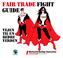 Fair Trade Fight. Vejen til en bedre verden